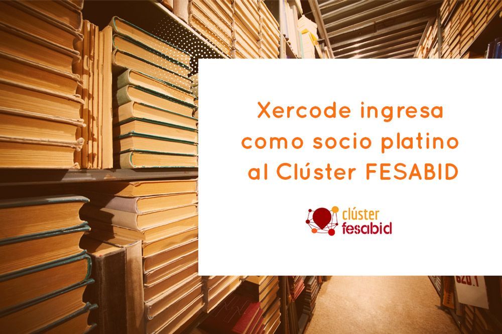 Xercode ingresa como socio platino al Clúster FESABID