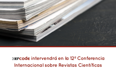 Xercode estará presente en la 12ª Conferencia Internacional sobre Revistas Científicas (CRECS)